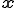 \b{x}