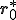 \b{r}^*_0