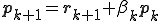 \b{p}_{k+1}=\b{r}_{k+1}+\beta_k\b{p}_k