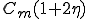 C_m(1+2\eta)