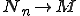 N_n\rightarrow M