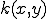 k(x,y)