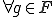 \forall g\in F