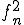 f^2_n