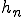 h_n