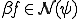 \beta f\in\cal{N}(\psi)