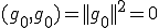 (g_0,g_0)=||g_0||^2=0